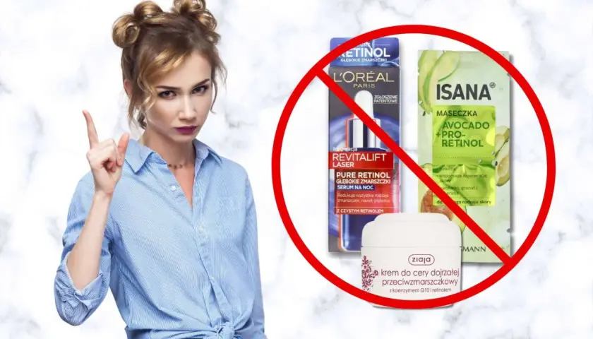 Kobieta z zakazem na kosmetyki z retinolem. L'Oréal i Isana z pro-retinolem, Ziaja z retinolem.