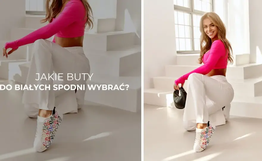 Jakie buty do białych spodni - Jak dobrać fason i wysmuklić nogi?