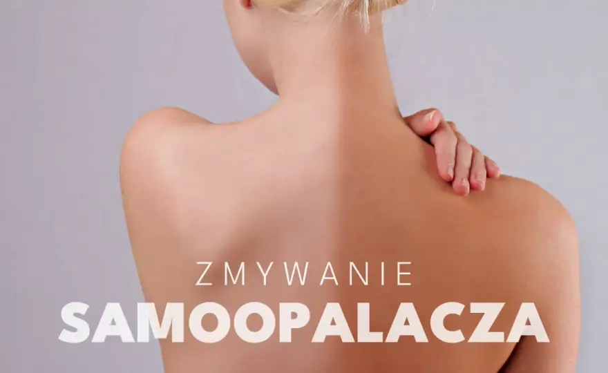 Jak zmyć samoopalacz bez podrażnień - Sprawdzone i bezpieczne sposoby